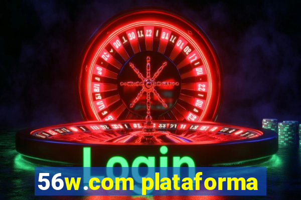 56w.com plataforma